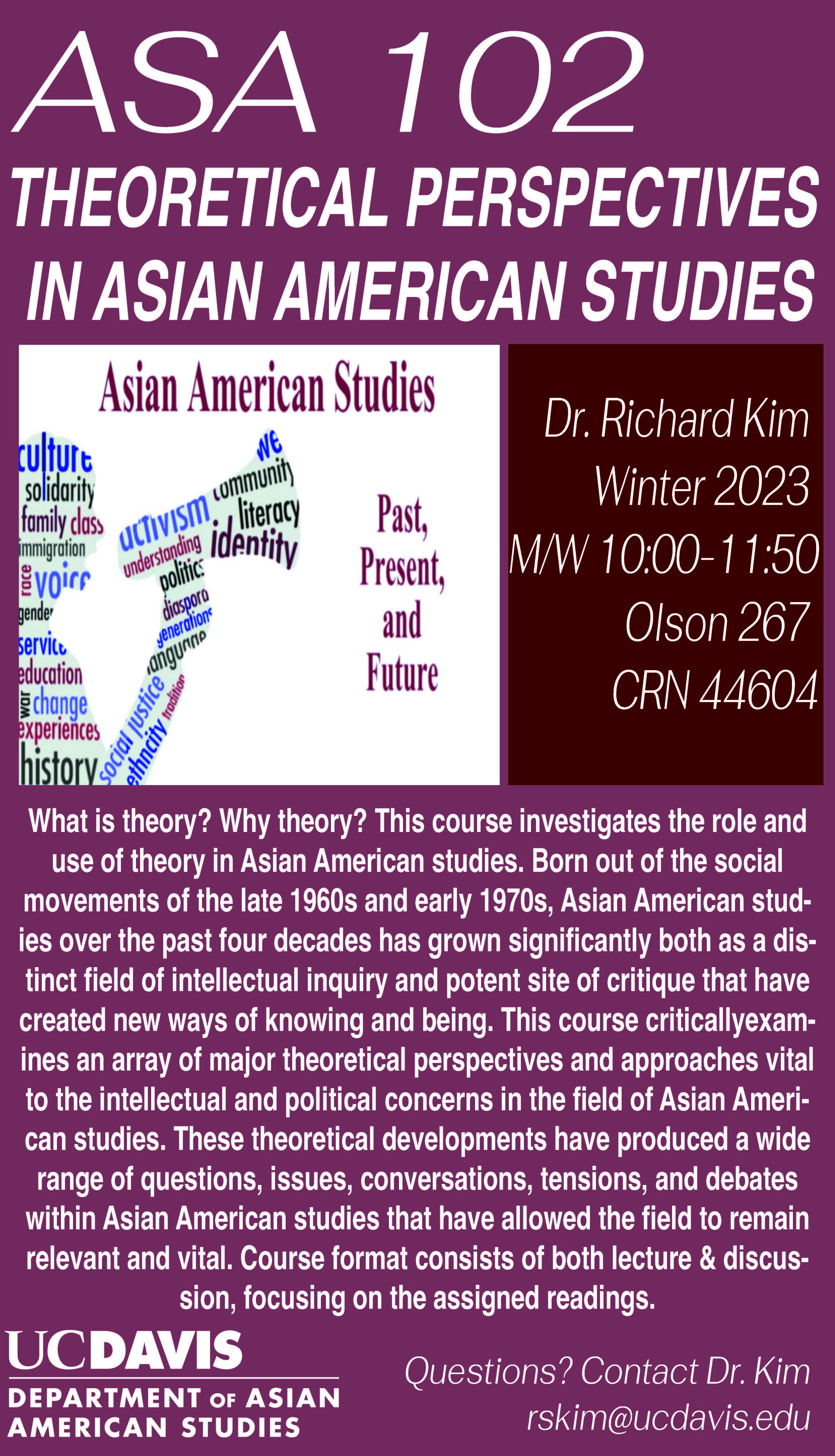 ASA 102 Theoretical Perspective in Asian American Studies course flyer for Winter 2023