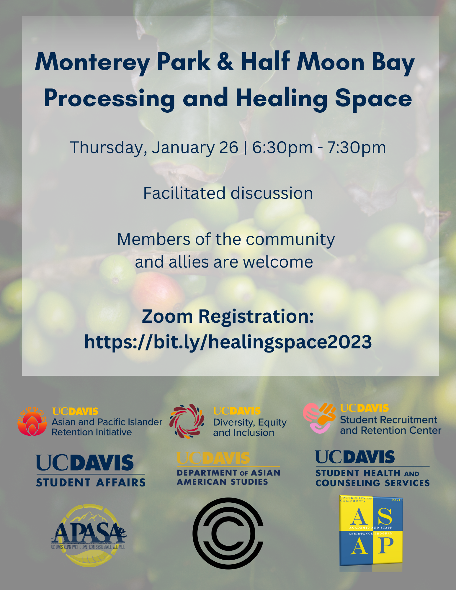 Monterey Park & Halfmoon Bay Processing and Healing Space Event Flyer